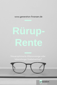 Lohnt Sich Die Rürup-Rente - Und Wenn Ja Für Wen?